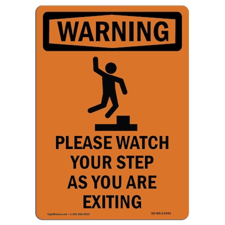 Signmission OSHA WARNING Sign, Please Watch Your W/ Symbol, 10in X 7in Rigid Plastic, 7" W, 10" L, Portrait OS-WS-P-710-V-13441
